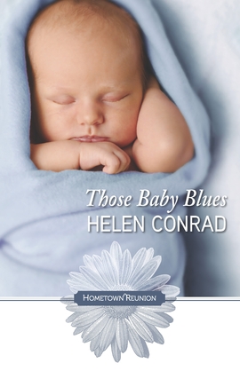 Title details for Those Baby Blues by Helen Conrad - Available